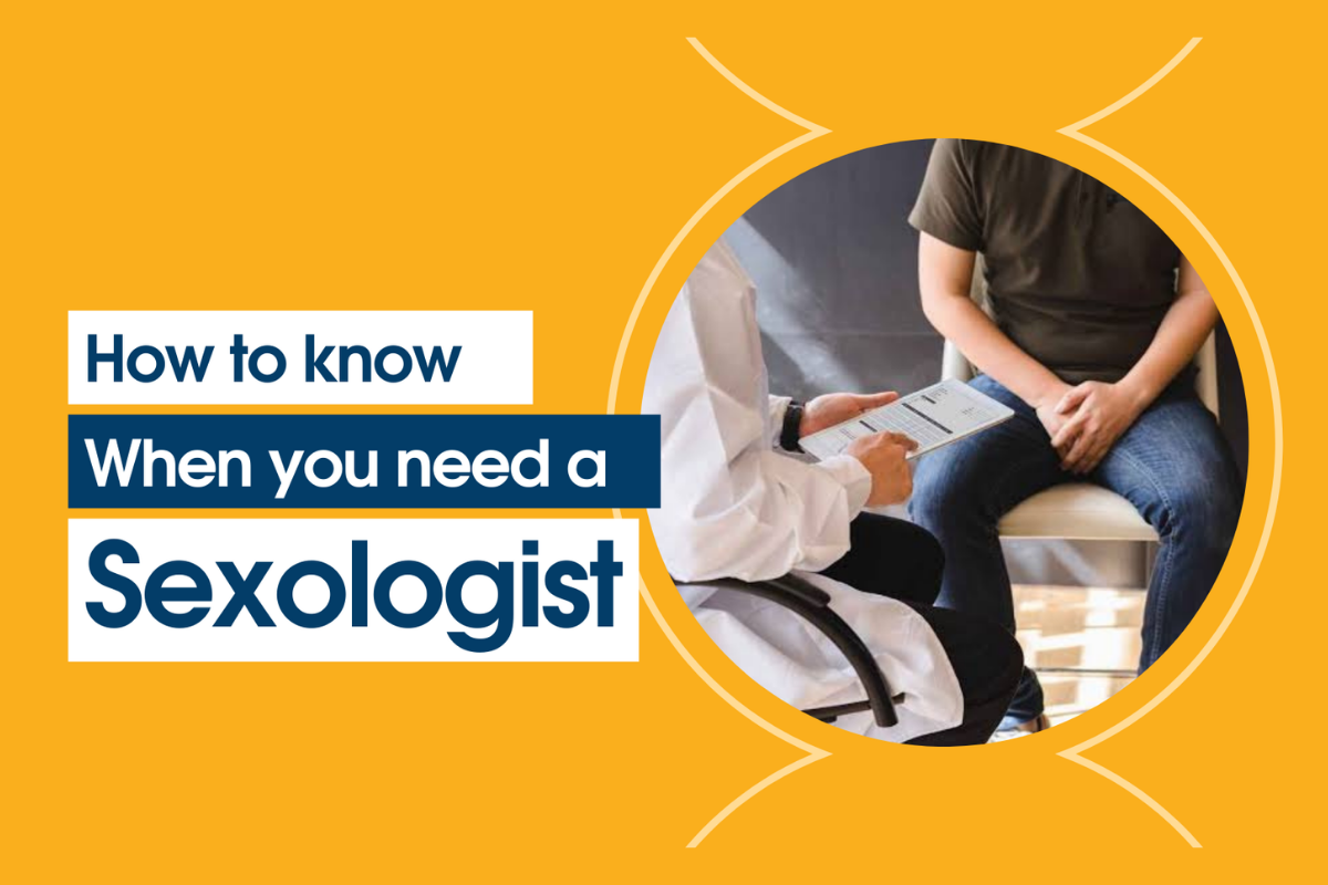 How to Know When You Need a Sexologist ?
