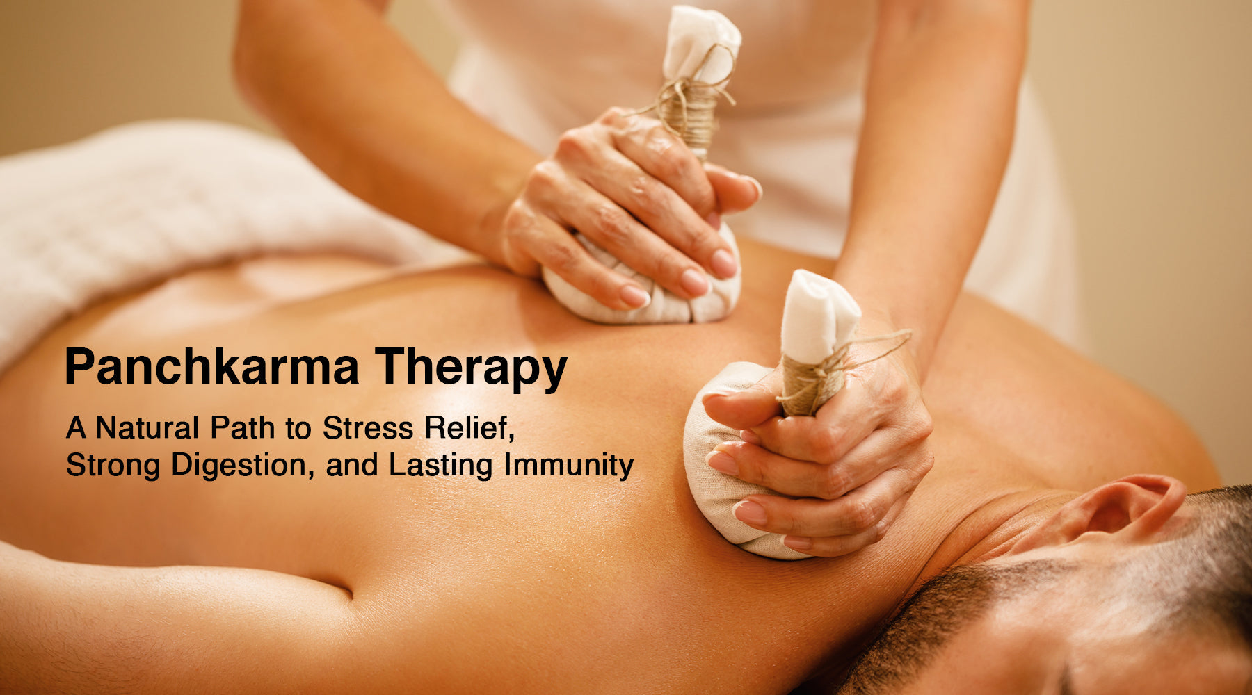 Panchkarma Treatment for Stress Relief, Digestion, and Immunity