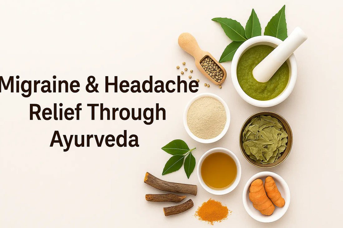 Migraine & Headache Relief Through Ayurveda
