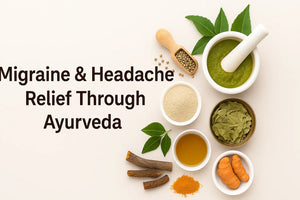 Migraine & Headache Relief Through Ayurveda
