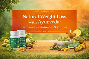 Natural Weight Loss with Ayurveda: Safe and Sustainable Solutions
